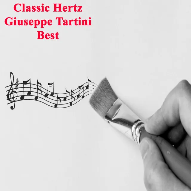 Classic Hertz Giuseppe Tartini Best