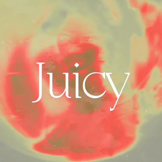 Juicy