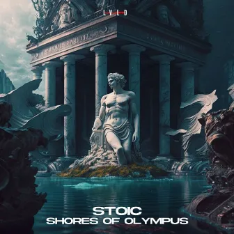 Shores of Olympus by Stoic