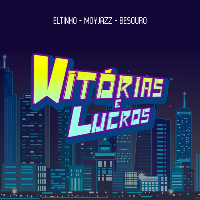 Vitórias e Lucros