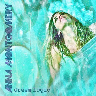 Dream Logic by Anna Montgomery