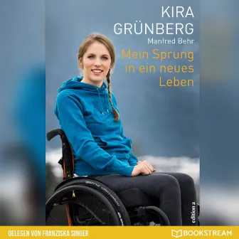 Mein Sprung in ein neues Leben (Ungekürzt) by Franziska Singer