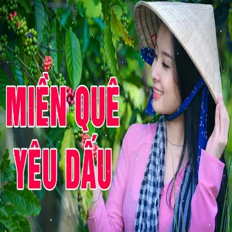 Những Miền Quê Yêu Dấu by Thùy Linh