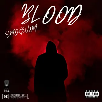 Blood by Blc Smoke