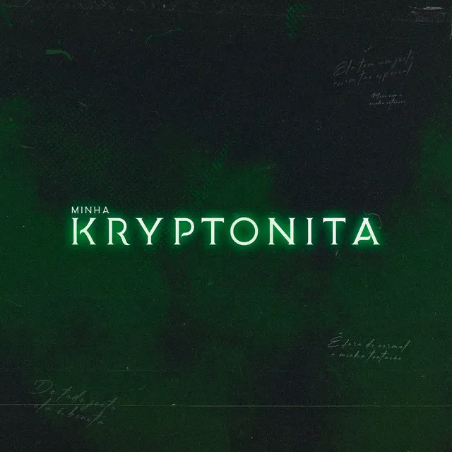 Minha Kryptonita