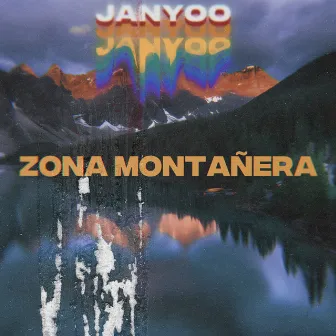 Zona Montañera by Janyoo