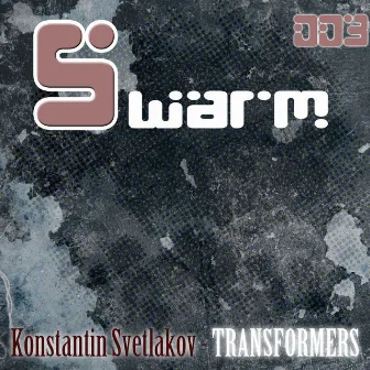 Transformers - Single by Konstantin Svetlakov