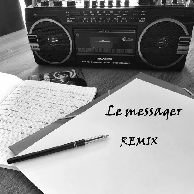 Le messager (remix)