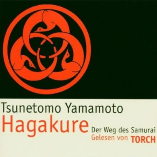 Hagakure. Der Weg des Samurai