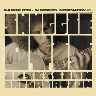 In Session Information by Shuggie Otis