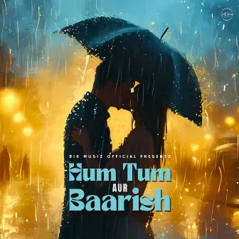 Hum Tum Aur Baarish by Emcee Subu