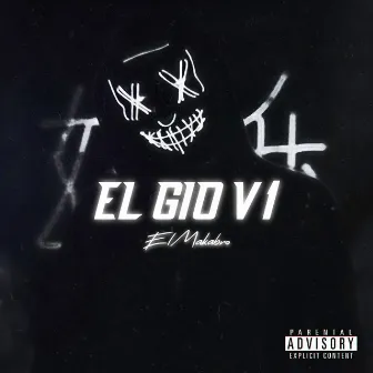 El Gio V1 by El Makabro