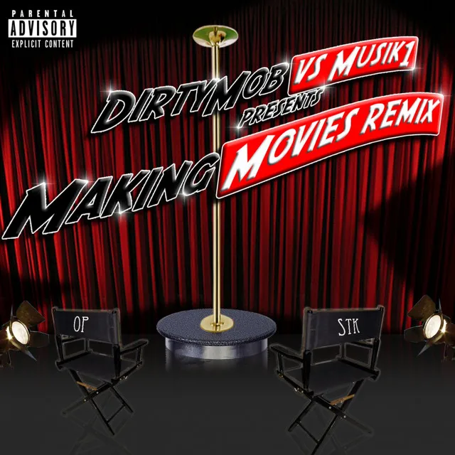 dirty Mob vs Musik1 - Making Movies Remix(Radio Edit)