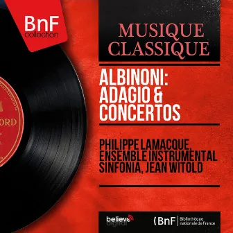 Albinoni: Adagio & Concertos (Mono Version) by Jean Witold