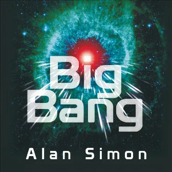 Big Bang by Alan Simon