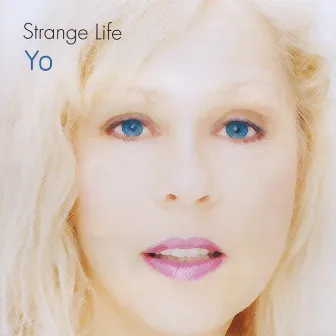 Strange Life by Yo