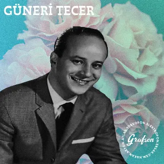 Çabuk Unuttun / Meğer Hayat Bir Masalmış by Güneri Tecer