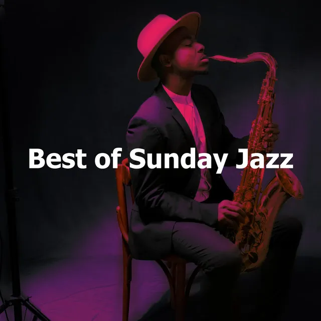 Best of Sunday Jazz