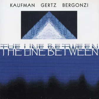 The Line Between by Bruce Gertz