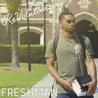 Freshman by Revolutionary