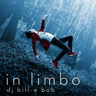 In Limbo by DJ Bill-E Bob