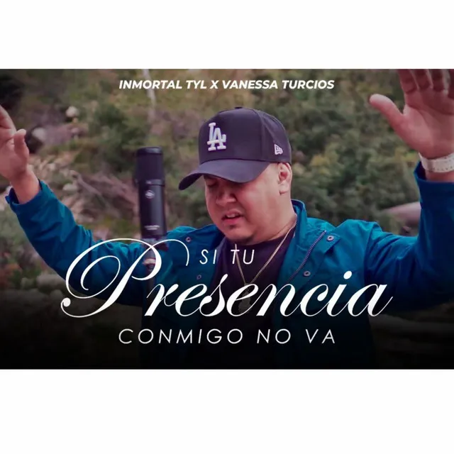 Si Tu Presencia Conmigo No Va (Special Version)