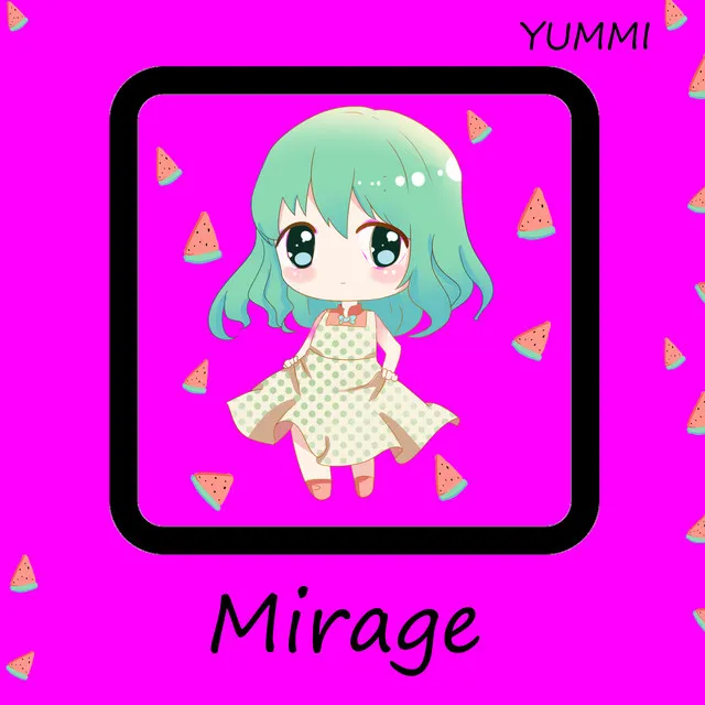 Mirage