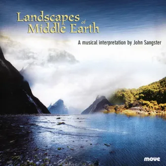 Landscapes of Middle Earth by John Sangster