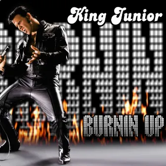 Burnin Up [Remix] by King Junior