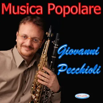 Musica popolare by Giovanni Pecchioli