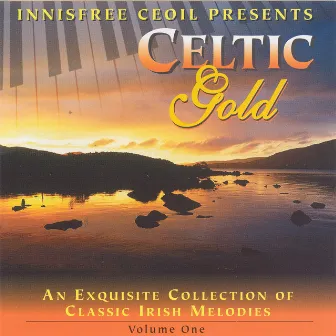 Celtic Gold, Vol. 1 by Innisfree Ceoil