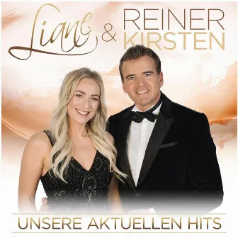 Unsere aktuellen Hits by Reiner Kirsten