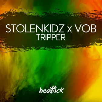 Tripper by StolenKidz