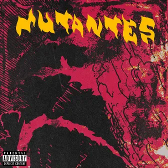 Mutantes (Freestyle) by Sickk