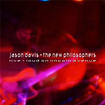 Live + Loud On Lincoln Avenue by Jason Davis