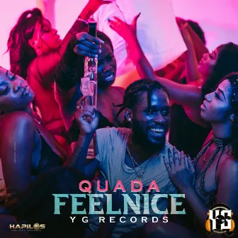 Feel Nice by Quada