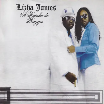 A Rainha do Ragga by Lizha James