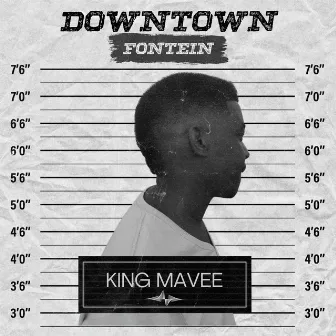 Downtownfontein by King MaVee