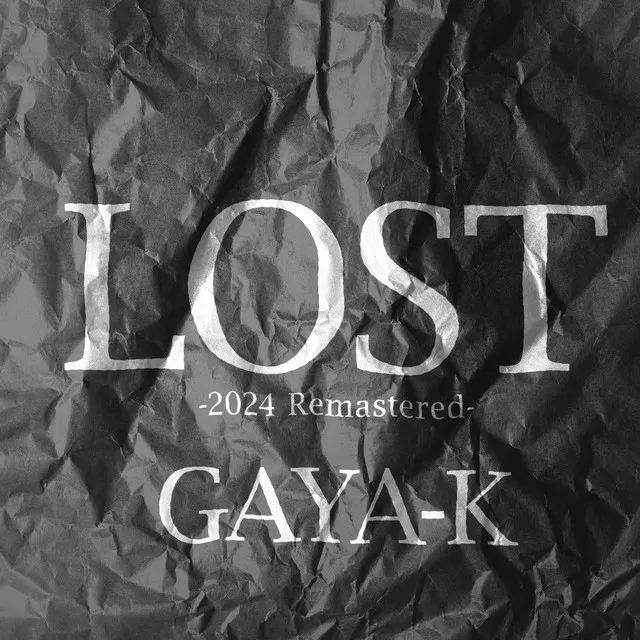 LOST (2024 Remastered)