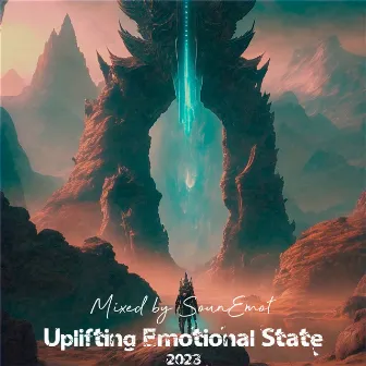 Uplifting Emotional State, Vol. 73 by Uplifting Emotional State