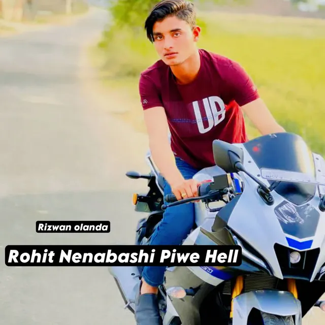 Rohit Nenabashi Piwe Hell