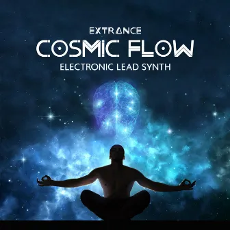 Cosmic Flow (Electronic Lead Synth) by eXtrance