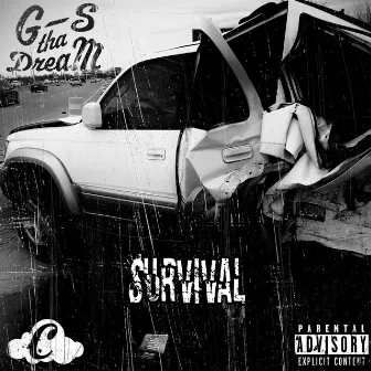 Survival by G-S Tha Dream