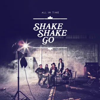 All in Time by Shake Shake Go