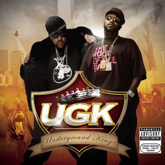 UGK (Underground Kingz) by UGK