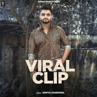 Viral Clip by Guntaj Dandiwal