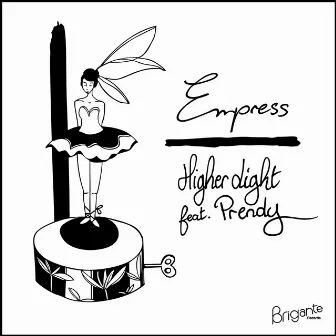 Empress by HigherLight