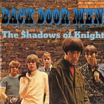 Back Door Men by The Shadows Of Knight