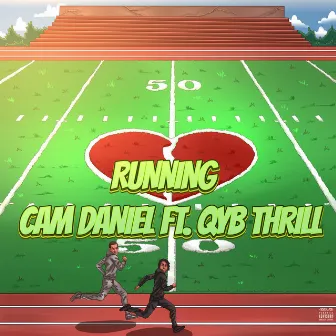 Running by Cam Daniel