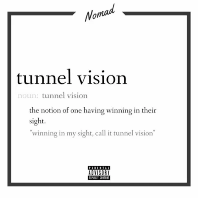 Tunnel Vision